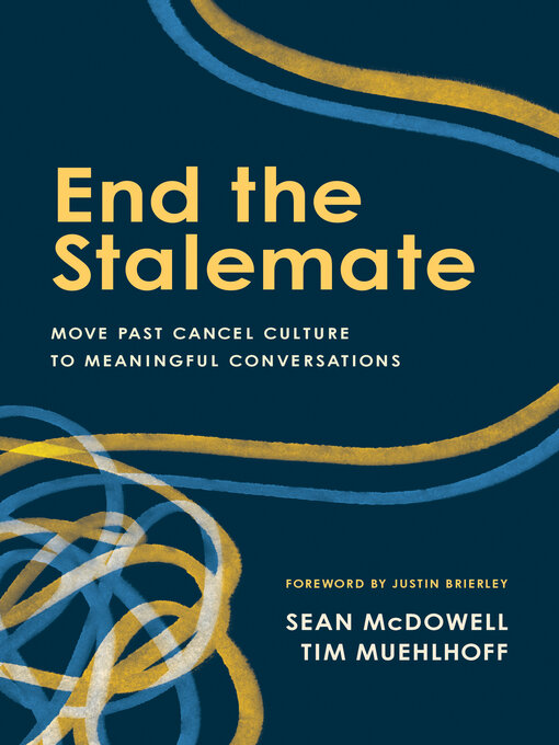 Title details for End the Stalemate by Sean McDowell - Available